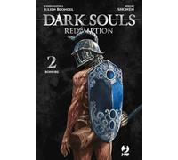 Dark souls. Redemption. Bonfire (Vol. 2)