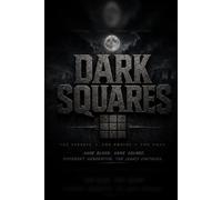 Dark Squares: Book One: Before the Money