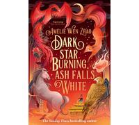 Dark Star Burning, Ash Falls White: Book 2