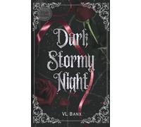 Dark. Stormy. Night.: A Spicy Vampire Romance