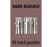 dark sudoku: hard puzzle sudoku, mindful sudoku, by cultivating positivity with sudoku puzzles