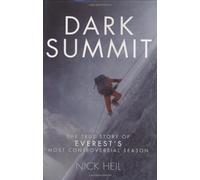Dark Summit by Heil, Nick. (Henry Holt and Co.,2008) [Hardcover]