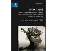 Dark Tales. Fiabe di paura e racconti del terrore