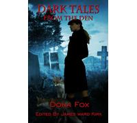 Dark Tales from the Den