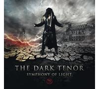 Dark Tenor,the - Symphony of Light