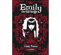 Dark Times (Emily the Strange) [Lingua Inglese]