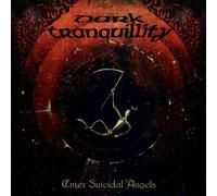 Dark Tranquillity Enter Suicidal Angels (Vinyl LP) 12" EP