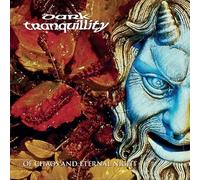 DARK TRANQUILLITY - OF CHAOS AND ETERNAL NIGHT (LTD.DIGI)