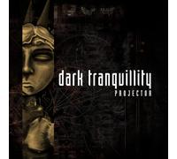 Dark Tranquillity - Projector (2009 Reissue+Bonus Tra