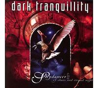 Dark Tranquillity - Skydancer & Of Chaos And Eternal Night (Re-Issue 2014)