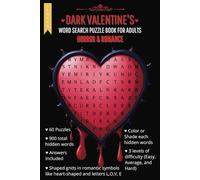 Dark Valentine's Word Search Puzzles for Adults: Horror & Romance: Word Searches with Easy to Read Print about Love, Romance, Horror and More | 6x9 ... Gift for Vacations, Holidays and Free Time