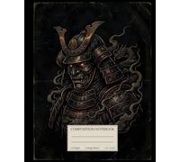 Dark Vintage Composition Notebook: Majestic Engraved Japanese Samurai on Black Background for Students, Professionals & Creatives: Elegant ... Martial Arts Discipline, and Timeless Legacy