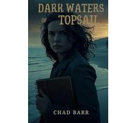 Dark Waters of Topsail