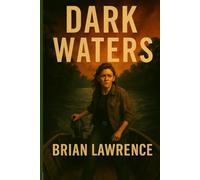 Dark Waters: Whispers from the River