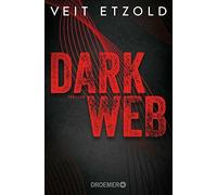 Dark web: Thriller - [Knaur]