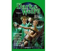 Dark & Weird. Vol. 3