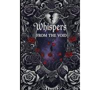 Dark Whispers: Emo Journal: A Gothic Notebook for Teens and Alternative Souls