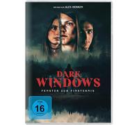 Dark Windows - Fenster zur Finsternis
