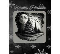 dark Winter Moon | Gothic Dark Forest Full Moon Bats weekly planner: 8.5 x 11, 140 - pages, 16 months