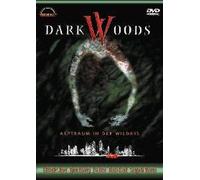 DARK WOODS - Alptraum in der Wildnis