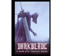 Darkblade: A Dark Epic Fantasy Novel