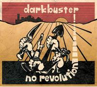 Darkbuster No Revolution (Vinyl LP) 12" Album