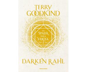Darken Rahl. La spada della verità - Goodkind Terry