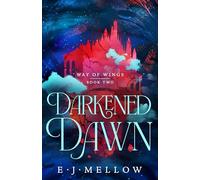Darkened Dawn: 2