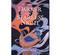 Darker Than the Starless Night: An Epic Romantic Fantasy: 1