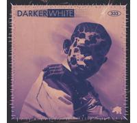 DARKER WHITE (Vinyl LP)