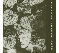 darkest before dawn