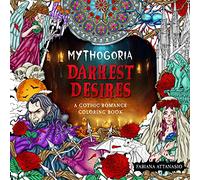 Darkest Desires: A Gothic Romance Coloring Book