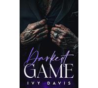 Darkest Game: A Dark Mafia Arranged Marriage Romance (The Dark Mafi Book Three)