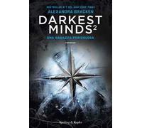 Darkest minds. Vol. 2: Una ragazza pericolosa