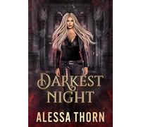 Darkest Night: Mercenaries and Magic (Book 1)