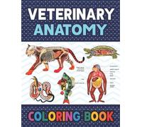 Darkeylone Publication Veterinary Anatomy Coloring Book (Tascabile)