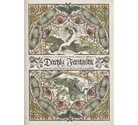 Darkly fantastic. Racconti perturbanti di sette autrici irlandesi