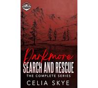 Darkmore Search and Rescue: A Small Town Instalove Romance Collection