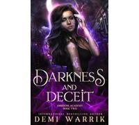 Darkness and Deceit: (Obsidian Academy Book Two)