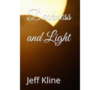 Darkness and Light