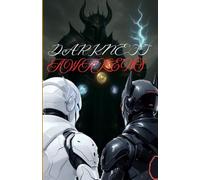 Darkness Awakens: The tail never told before in another universe, different dimension, and alternate reality. A tale that infuses Lord of the rings, ... and a Star Wars light and dark vibe.