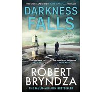 Darkness falls: The unmissable new thriller in the pulse-pounding Kate Marshall series: 3
