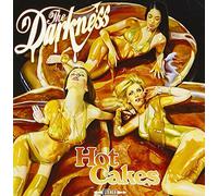 Darkness - Hot Cakes