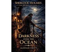 Darkness Over the Ocean: 3