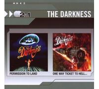 Darkness - Permission to Land/one Way Ticket to Hell