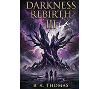 Darkness Rebirth: 3