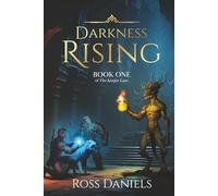 Darkness Rising: Book One of the Kinjúe Garr