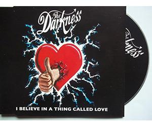Darkness,the - I Believe in a Thing Called Love
