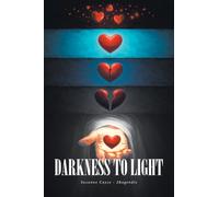 Darkness to Light