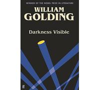 Darkness Visible: Introduced by Nicola Barker